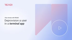 Deprovision a user in a terminal app video thumbnail