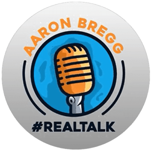 Realtalk with Aaron Bregg